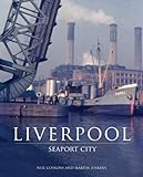 Liverpool : seaport city