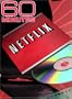 60 Minutes - Netflix (December 03, 2006)