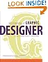 Becoming a Graphic Designer: A Guide to Careers in Design