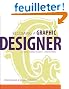 Becoming a Graphic Designer: A Guide to Careers in Design