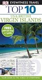Virgin Islands: US and British (Eyewitness Top Ten Travel Guide)