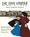 Books : The Fair Women: The Story of the Women's Building at the World's Columbian Exposition, Chicago 1893
