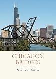 Chicago's Bridges (Shire USA)