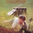 LA, Memphis and Tyler, Texas by Dale Hawkins