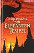 Der Elefanten-Tempel