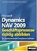 Microsoft Dynamics NAV 2009 - Gesch&auml;ftsprozesse richtig abbilden. Ein praxisorientierter Compliance-Leitfaden