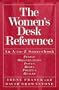 The Women's Desk Reference: An A-to-Z Sourcebook