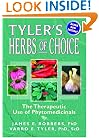 Tyler's Herbs of Choice: The Therapeutic Use of Phytomedicinals