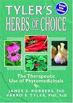 Tyler's Herbs of Choice: The Therapeutic Use of Phytomedicinals