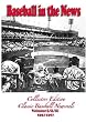 Baseball in the News - Collectors Edition     1951-1967