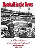 Baseball in the News - Collectors Edition     1951-1967