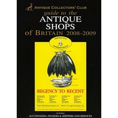 Guide to the Antique Shops of Britain 2008