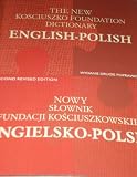 The New Kosciuszko Foundation Dictionary Polish-english (second revised edition)