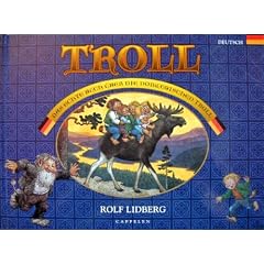 Troll - Das echte Buch &uuml;ber die norwegischen Troll
