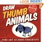 Draw Thumb Animals (Fine Art at Your Fingertips)