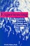 Experiencing: A Humanistic Theory of Psychology and Psychiatry