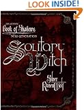 Solitary Witch: The Ultimate Book of Shadows for the New Generation