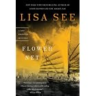 Flower Net: A Red Princess Mystery (Red Princess Mysteries) by  Lisa See