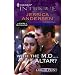 With The M.D....At The Altar? (Larger Print Harlequin Intrigue)