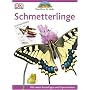 Naturf�hrer f�r Kinder. Schmetterlinge: Mit vielen Basteltipps und Experimenten