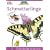 Naturf�hrer f�r Kinder. Schmetterlinge: Mit vielen Basteltipps und Experimenten