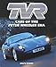 TVR: Cars of the Peter Wheeler Era (Crowood Autoclassics)