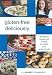 Books : Gluten-Free Deliciously - Wonderful Wheat-Free Recipes to Satisfy the Entire Family