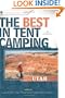 The Best in Tent Camping: Utah: A Guide for Car Campers Who Hate RVs, Concrete Slabs, and Loud Portable Stereos