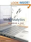 Web Analytics: An Hour a Day