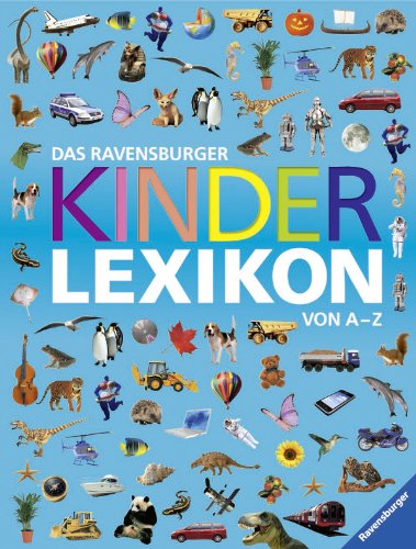 Produkt-Bild: Das Ravensburger Kinderlexikon von A - Z