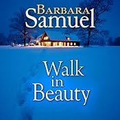 Walk in Beauty: Men of the Land | [Ruth Wind, Barbara Samuel]