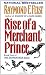 Rise of a Merchant Prince: Book Two of the Serpentwar Saga