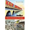 Key West: History of an Island of Dreams