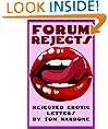Forum Rejects - Rejected Penthouse Forum Letters