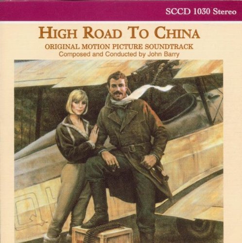 High Road to China John Barry