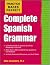 Practice Makes Perfect: Complete Spanish Grammar