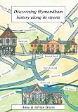 Discovering Wymondham history along its streets
