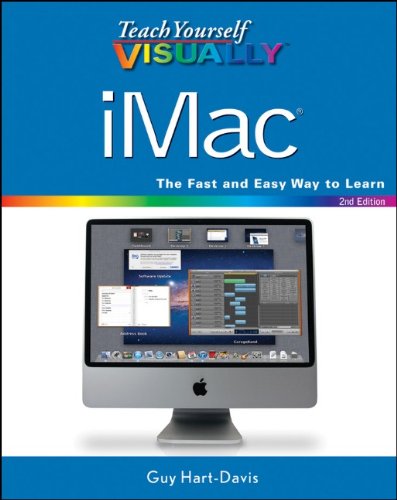 Teach Yourself VISUALLY iMac (Teach Yourself VISUALLY (Tech))