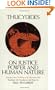 On Justice, Power, and Human Nature: The Essence of Thucydides' History of the Peloponnesian War