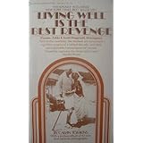 living well is the best revenge