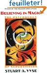 Believing in Magic: The Psychology of...