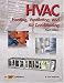 HVAC - Heating, Ventilating, and Air Conditioning, Third Edition