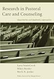 Research in Pastoral Care and Counseling: Quantitative and Qualitative Approaches