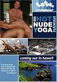 Hot Nude Yoga Hawaii, Coming Out In Hawaii With Aaron Star For Gay & Straight Men