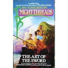 Night Threads The Art Of The Sword