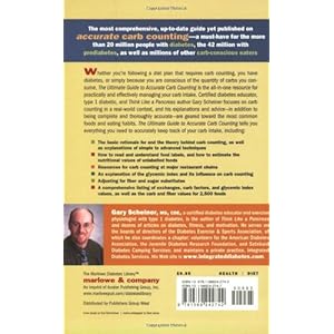 The Ultimate Guide to Accurate Carb Counting: Featuring the Tools and Techniques Used by the Experts (Marlowe Diabetes Library)
