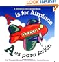 A is for Airplane/A es para avion (Alphabet Books) (Multilingual Edition)