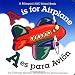 A is for Airplane/A es para avion
