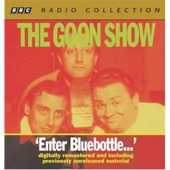 Goon Show Classics: Enter Bluebottle (Previously Volume 2) (BBC Radio Collection)