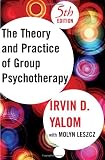 Theory and Practice of Group Psychotherapy, Fifth Edition